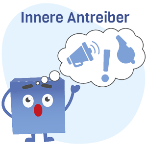 Innere Antreiber der Transaktionsanalyse